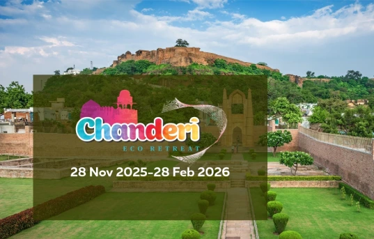 Chanderi Eco Retreat 2025 - 26: Where Heritage, Handloom, and Adventure Meet in the Heart of India